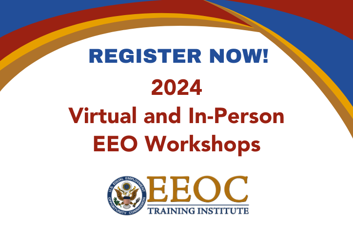 2024 EEO Workshops Register Now